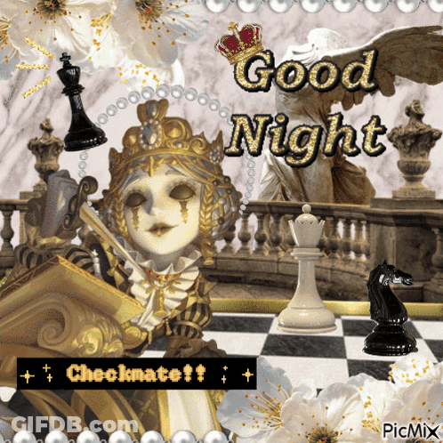 A Picture Of A Chess Board With The Words Good Night Written Above It GIF