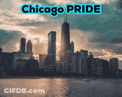 A Picture Of A City Skyline With The Words " Chicago Pride " Above It GIF