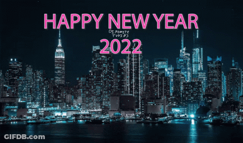 A Picture Of A City Skyline With The Words Happy New Year 2022 On It GIF