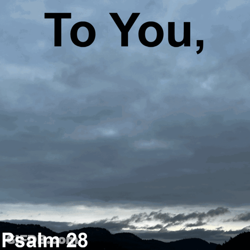 A Picture Of A Cloudy Sky With The Words To You GIF