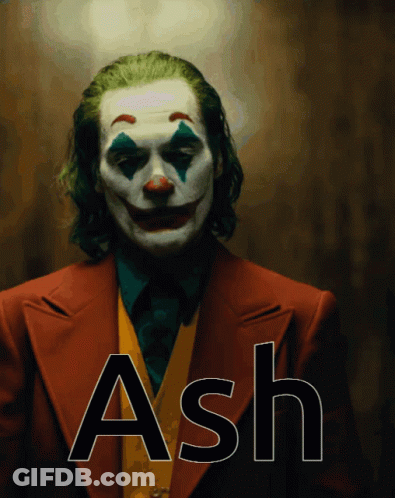 A Picture Of A Clown With The Name Ash On The Bottom GIF