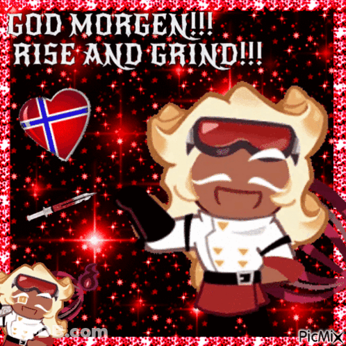 A Picture Of A Cookie With The Words God Morgen Rise And Grind On It GIF