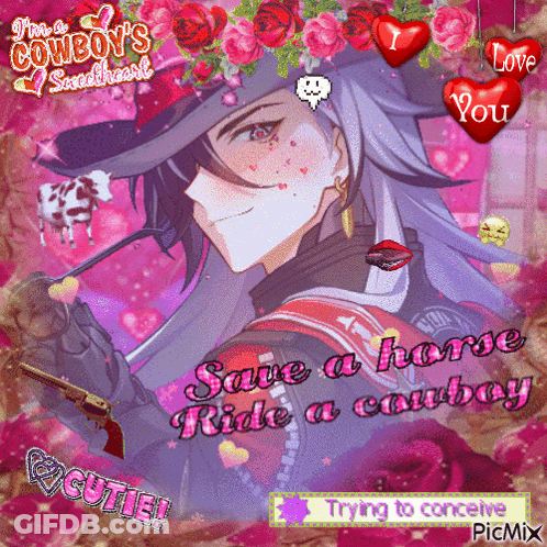 A Picture Of A Cowboy With The Words Save A Horse Ride A Cowboy On The Bottom GIF
