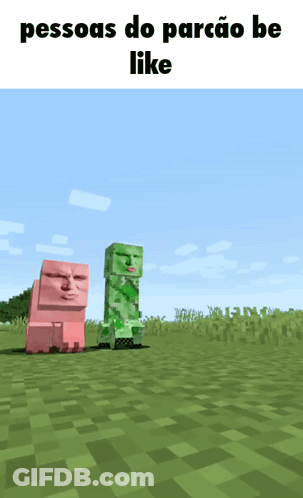 A Picture Of A Creeper And A Sponge In A Field With The Words " Pessoas Do Parcao Be Like " At The Top GIF