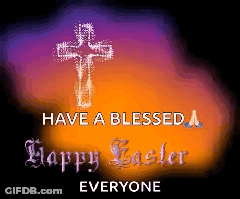 A Picture Of A Cross With The Words Have A Blessed Happy Easter Everyone Below It GIF