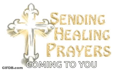 A Picture Of A Cross With The Words Sending Healing Prayers Coming To You . GIF