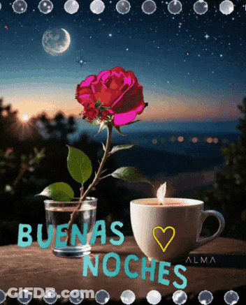 A Picture Of A Cup Of Coffee And A Rose With The Words " Buenas Noches " GIF