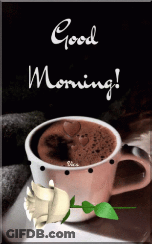 A Picture Of A Cup Of Coffee With The Words Good Morning Written On It GIF