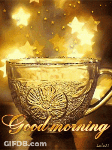A Picture Of A Cup With The Words Good Morning Written On It GIF