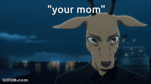 A Picture Of A Deer With The Words " Your Mom " On The Bottom GIF
