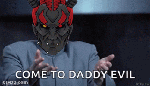 A Picture Of A Demon With The Words Come To Daddy Evil On The Bottom GIF