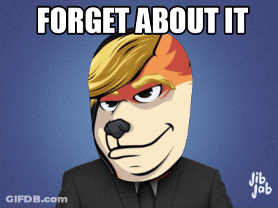 A Picture Of A Doge In A Suit With The Words Forget About It Above It GIF