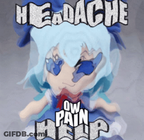A Picture Of A Doll With The Words Headache Ow Pain Help Above It GIF