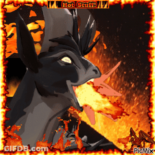 A Picture Of A Dragon With Fire Coming Out Of Its Mouth And The Words Hot Stuff GIF