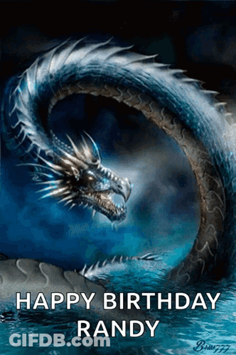 A Picture Of A Dragon With The Words Happy Birthday Randy GIF