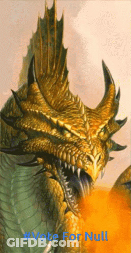 A Picture Of A Dragon With The Words #Vote For Null On It GIF