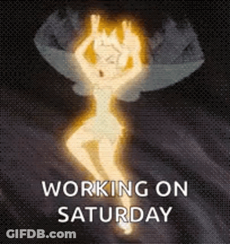 A Picture Of A Fairy With The Words `` Working On Saturday '' Written Below It . GIF