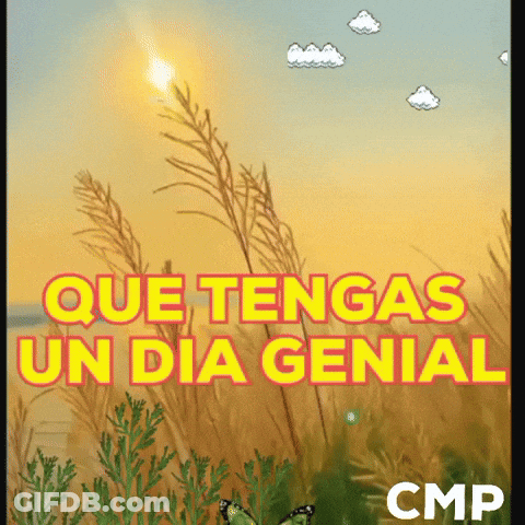 A Picture Of A Field With The Words Que Tengas Un Dia Genial Written On It GIF