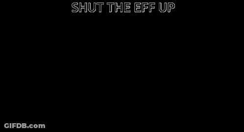 A Picture Of A Fighter Jet With The Words Shut The Eff Up Below It GIF