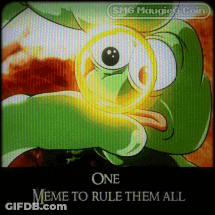 A Picture Of A Frog Holding A Coin With The Words One Meme To Rule Them All Below It GIF