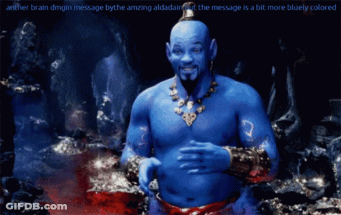 A Picture Of A Genie With The Words " Anther Brain Dmgin Message By The Amazing Aldadair " On The Bottom GIF