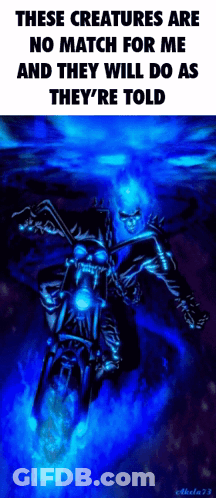 A Picture Of A Ghost Rider Riding A Motorcycle With A Caption That Says These Creatures Are No Match GIF