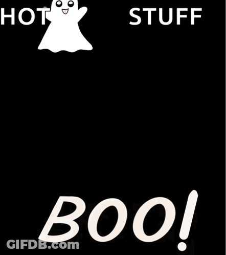 A Picture Of A Ghost With The Words Hot Stuff Boo On It GIF