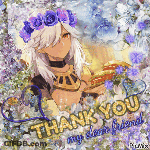 A Picture Of A Girl Holding A Sandwich With The Words Thank You My Dear Friend Below Her GIF