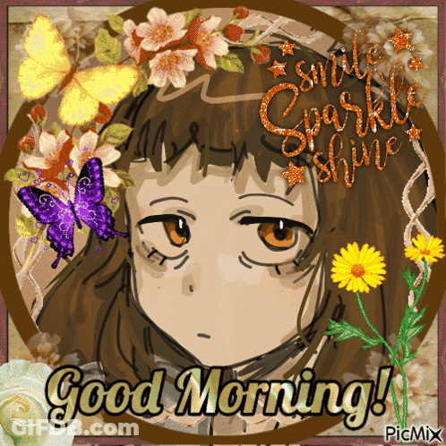 A Picture Of A Girl Surrounded By Flowers And Butterflies With The Words Good Morning GIF