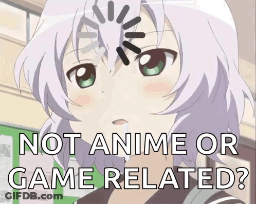 A Picture Of A Girl With A Loading Bar On Her Head And The Words Not Anime Or Game Related GIF
