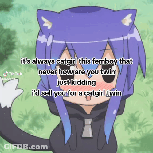 A Picture Of A Girl With Cat Ears That Says It 'S Always Catgirl GIF