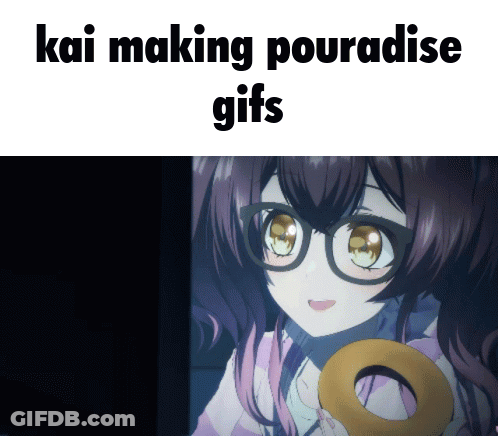 A Picture Of A Girl With Glasses And The Words Kai Making Pouradise GIF