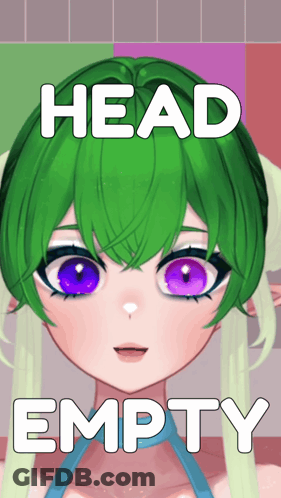 A Picture Of A Girl With Green Hair And Purple Eyes With The Words Head Empty Below Her GIF