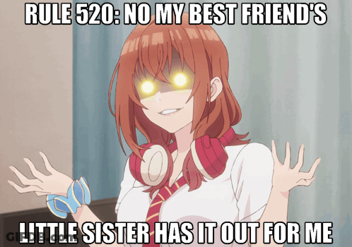 A Picture Of A Girl With Headphones And The Caption Rule 520 No My Best Friends Little Sister Has It Out For Me GIF