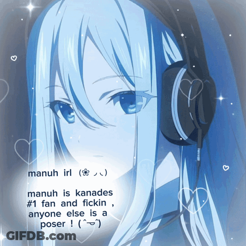 A Picture Of A Girl With Headphones And The Words Manuh Is Kanades # 1 Fan And Fikin Anyone Else Is A Poser GIF
