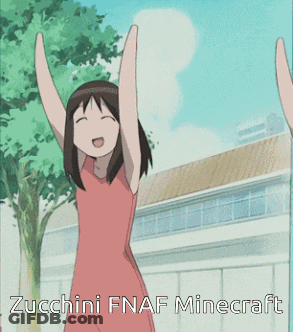 A Picture Of A Girl With Her Arms In The Air And The Words Zucchini Fnaf Minecraft On The Bottom GIF