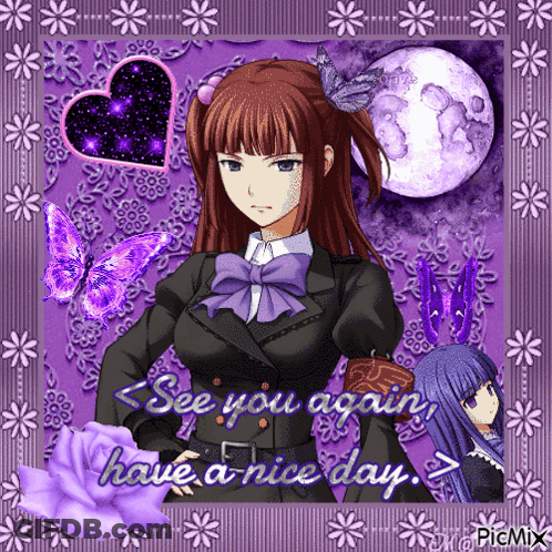 A Picture Of A Girl With Purple Butterflies And The Words See You Again Have A Nice Day GIF