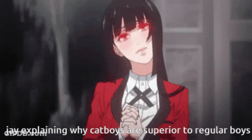 A Picture Of A Girl With Red Eyes Explaining Why Catboys Are Superior To Regular Boys GIF