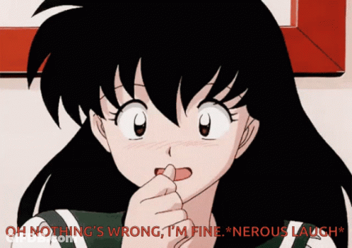 A Picture Of A Girl With The Caption Oh Nothing 'S Wrong I 'M Fine GIF