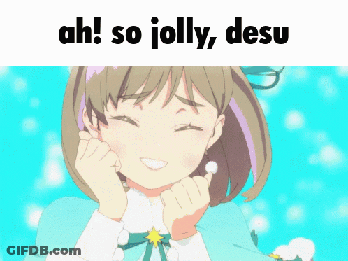 A Picture Of A Girl With The Text Ah So Jolly Desu GIF