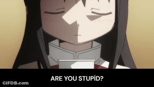 A Picture Of A Girl With The Words " Are You Stupid " Above Her GIF
