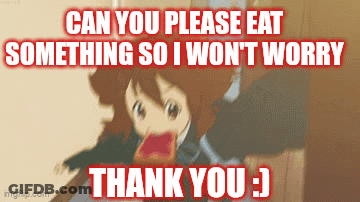 A Picture Of A Girl With The Words Can You Please Eat Something So I Won 'T Worry Thank You .. GIF