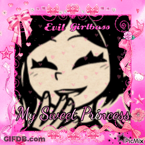 A Picture Of A Girl With The Words Evil Girlboss My Sweet Princess On It GIF