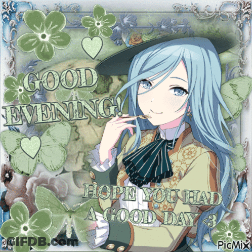 A Picture Of A Girl With The Words Good Evening Hope You Had A Good Day 3 GIF