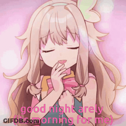 A Picture Of A Girl With The Words Good Night Arely Its Morning For Me GIF