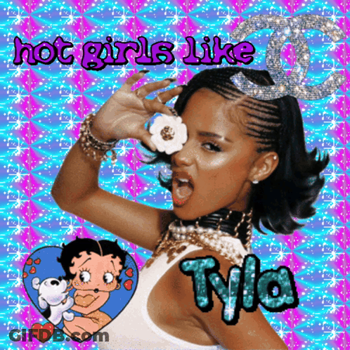 A Picture Of A Girl With The Words Hot Girls Like Tyla Above Her GIF