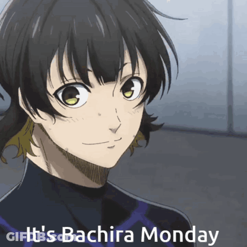 A Picture Of A Girl With The Words " It 'S Bachira Monday " On The Bottom GIF