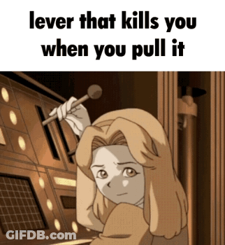 A Picture Of A Girl With The Words Lever That Kills You When You Pull It On It GIF
