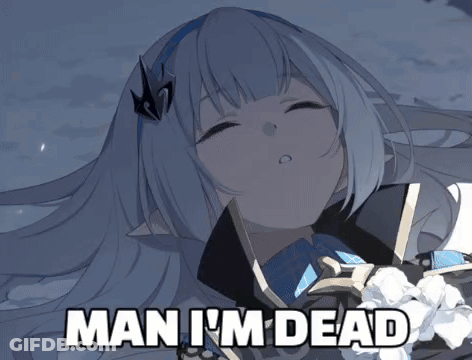A Picture Of A Girl With The Words Man I 'M Dead Below It GIF