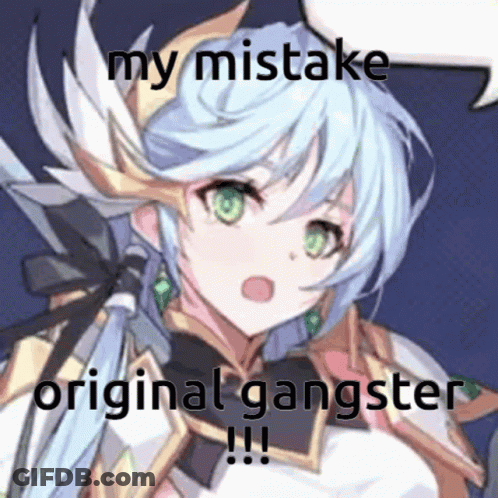 A Picture Of A Girl With The Words `` My Mistake Original Gangster '' Written On It . GIF
